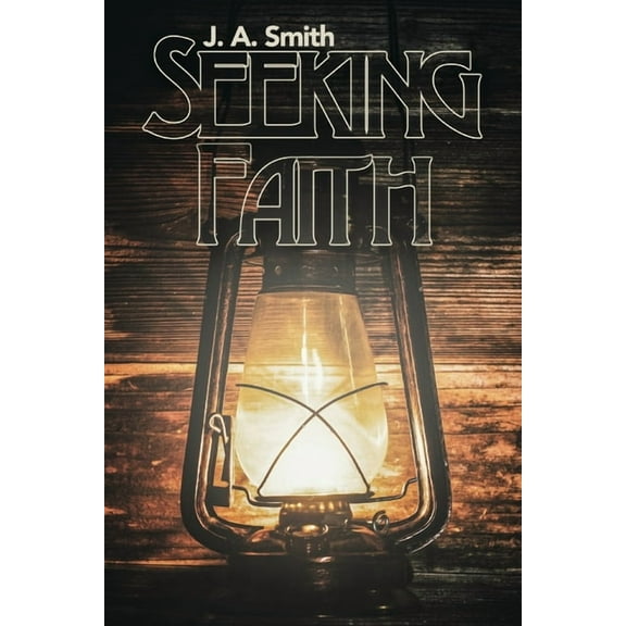 Faith Hathaway Series: Seeking Faith : Book 1 (Paperback)