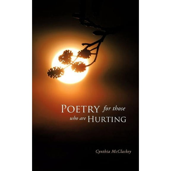 Poetry for Those Who Are Hurting