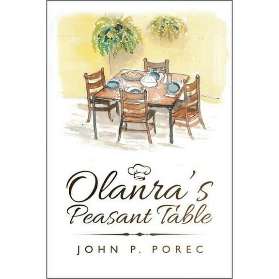 Olanra's Peasant Table (Paperback)