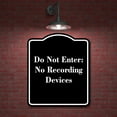 thumbnail image 2 of Do Not Enter No Recording Devices BLACK Aluminum Composite Sign 20''x24'', 2 of 9