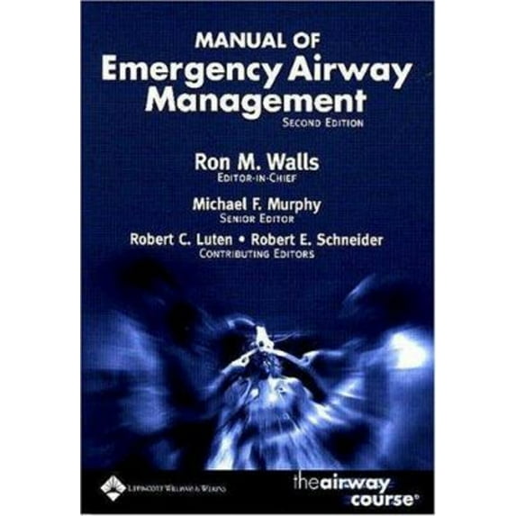Pre-Owned Manual of Emergency Airway Management (Paperback) 0781747643 9780781747646