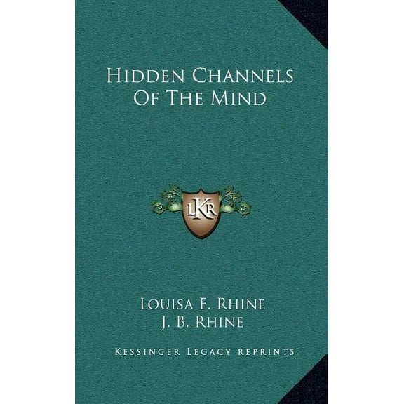 Hidden Channels Of The Mind, (Hardcover)