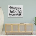 thumbnail image 2 of Stupell Industries Mermaids Don't Do Housework Funny Nautical Phrase, 48 x 36,Design by Daphne Polselli, 2 of 7