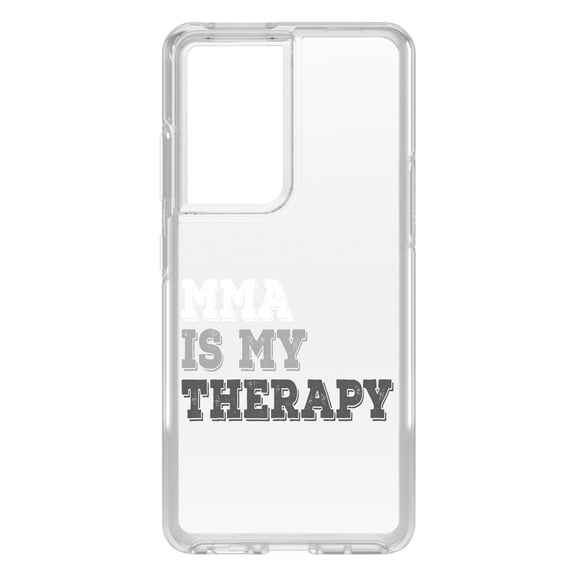 DistinctInk Clear Hybrid Case for Samsung Galaxy S21 Ultra (6.8" Screen) - MMA Is My Therapy - Raised Bezel Screen Guard