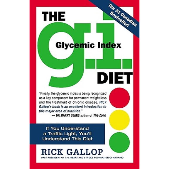 Pre-Owned The G.I. (Glycemic Index) Diet: The Easy, Healthy Way to Permanent Weight Loss (Hardcover 9780761131786) by Rick Gallop, Suzanne Rafer, Beth Doty