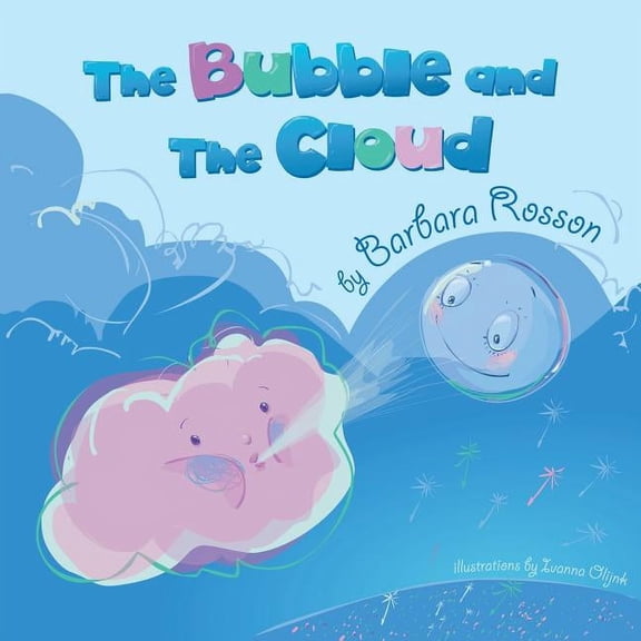 The Bubble and the Cloud, (Paperback)