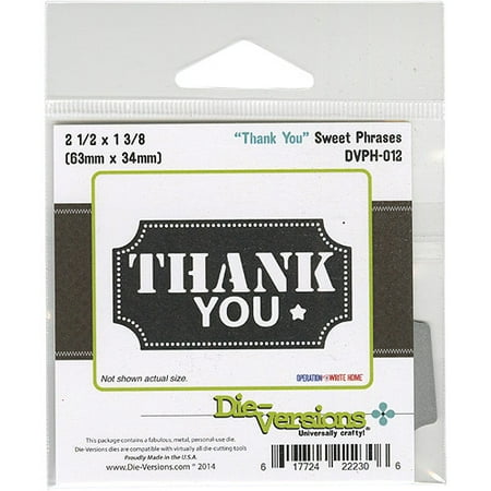 Die-Versions Sweet Phrases Die-Thank You, 2.5"X1.3"