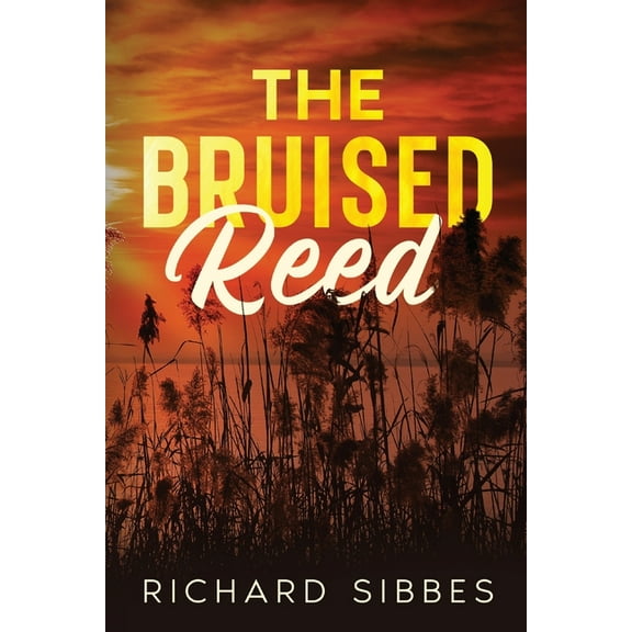 The Bruised Reed, (Paperback)