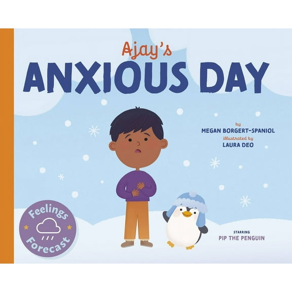Feelings Forecast Ajay's Anxious Day, (Paperback)
