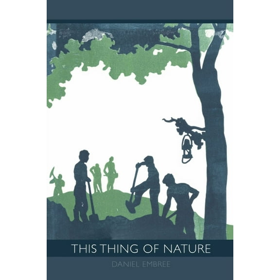 This Thing of Nature, (Paperback)