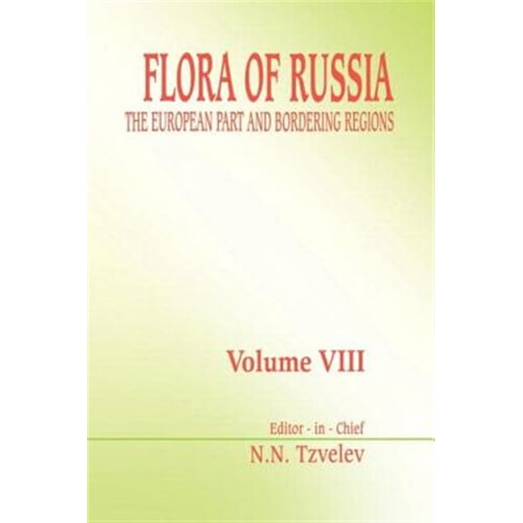 Pre-Owned Flora of Russia - Volume 8, (Hardcover)