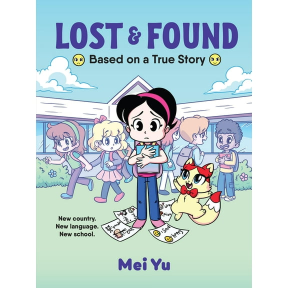 Lost & Found: Based on a True Story, (Paperback)