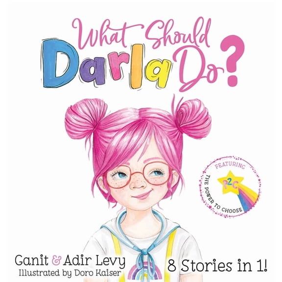 The Power To Choose: What Should Darla Do, Book, (Hardcover)