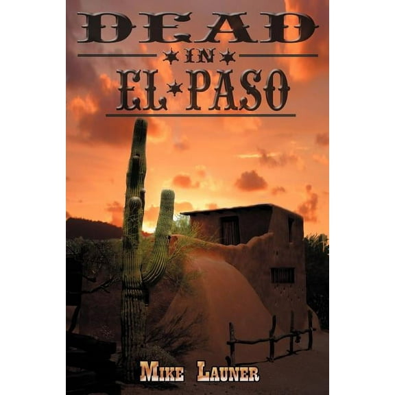 Dead in El Paso