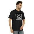thumbnail image 2 of Inkmeso Men's Graphic Printed Da Da Quotes First Time Daddy Tshirt Cotton Jersey Tee, 2 of 7