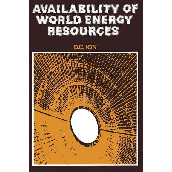 Availability of World Energy Resources, (Paperback)
