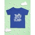 thumbnail image 3 of Batty Batty For Daddy T-Shirt Infant -Image by Shutterstock,  12 Months, 3 of 4