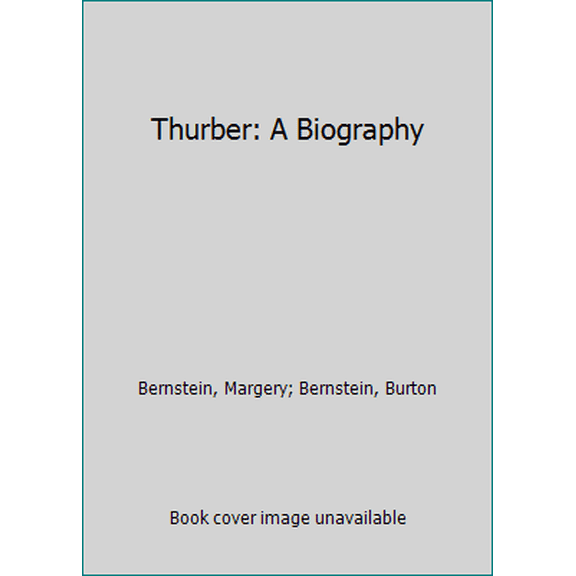 Pre-Owned Thurber: A Biography (Unknown) 0345248619 9780345248619