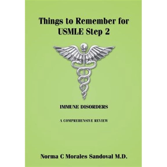 Pre-Owned Things to Remember for USMLE Step 2: Things to Remember for USMLE Step 2 : Immune Disorders (Paperback)