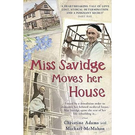 Miss Savidge Moves Her House