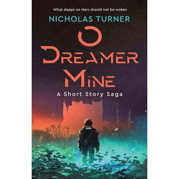O Dreamer Mine, (Paperback)