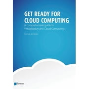 Get Ready For Cloud Computing (Paperback)