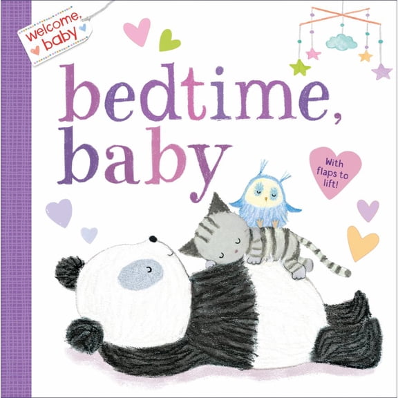 Dubravka Kolanovic: Welcome, Baby: Bedtime, Baby (Import) (Board Book)