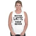thumbnail image 5 of Better Latte Than Never Coffee Tank Top Tee Shirt Women Brisco Brands M, 5 of 6