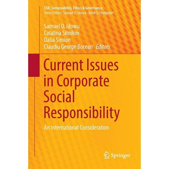 Csr, Sustainability, Ethics & Governance Current Issues in Corporate Social Responsibility: An International Consideration, (Paperback)