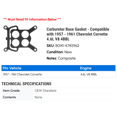 thumbnail image 2 of Carburetor Base Gasket - Compatible with 1957 - 1961 Chevy Corvette 4.6L V8 4BBL 1958 1959 1960, 2 of 2