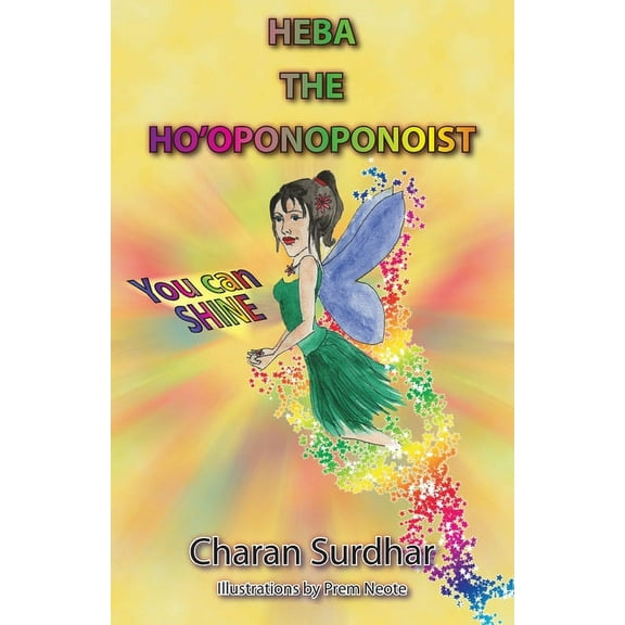 Heba the Ho'oponoponoist, (Paperback)