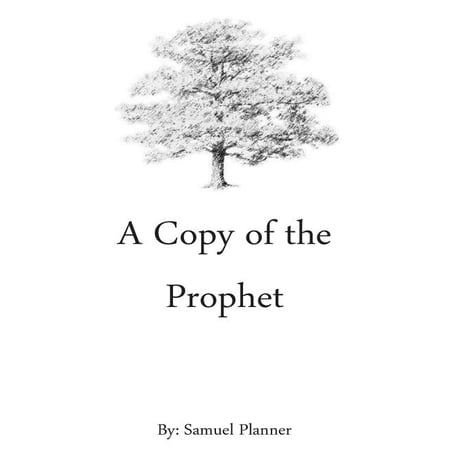 A Copy of the Prophet (Paperback)