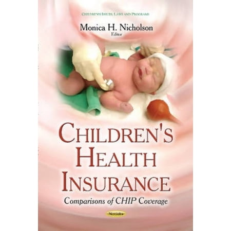 Children's Health Insurance: Comparisons of CHIP Coverage | Walmart Canada