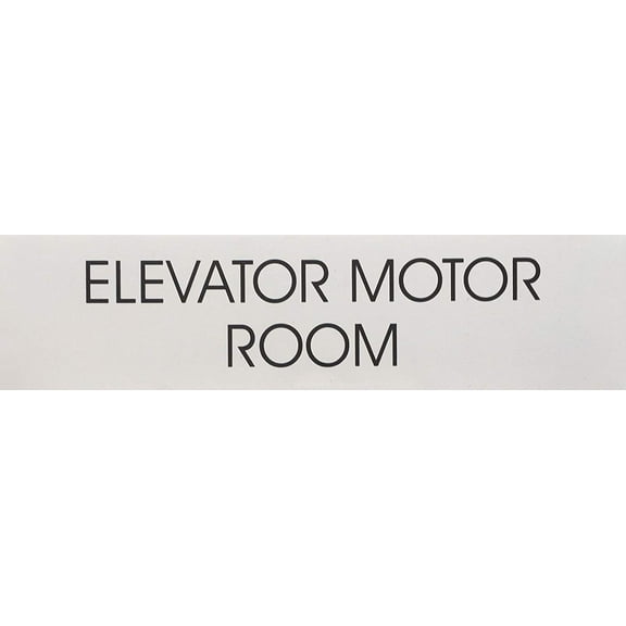 ELEVATOR MOTOR ROOM SIGN (WHITE)