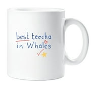 Best Teecha In Whales Mug Best Teacher in Wales Mug Teacher Gift Present Thank You Teacher Christmas Novelty Humour Funn