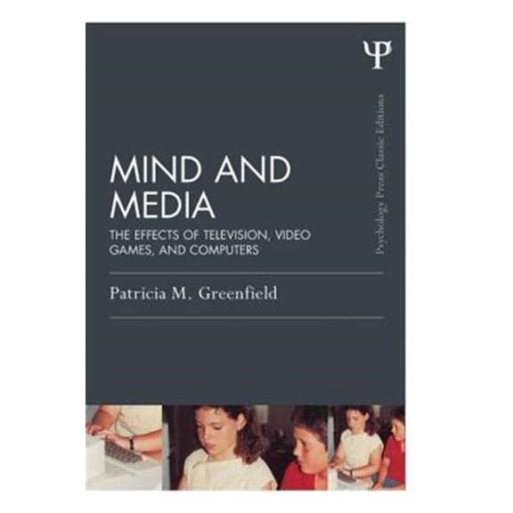 Pre-Owned Psychology Press & Routledge Classic Edi Mind and Media: The Effects of Television, Video Games, and Computers, (Paperback)