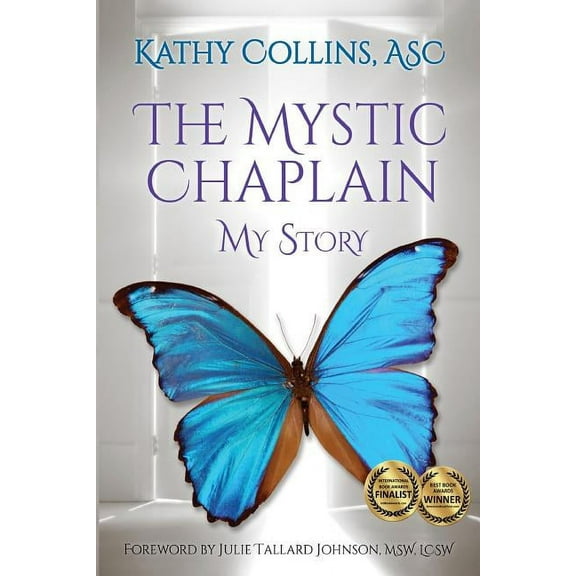The Mystic Chaplain: My Story, (Paperback)