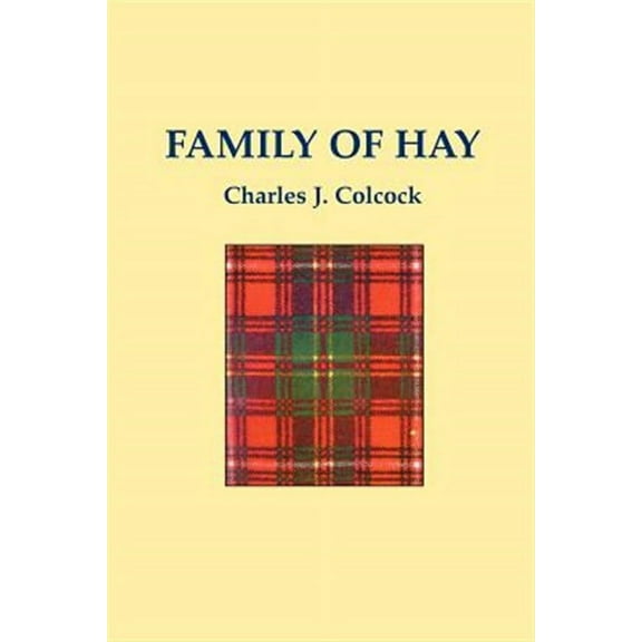The Family of Hay (Paperback)