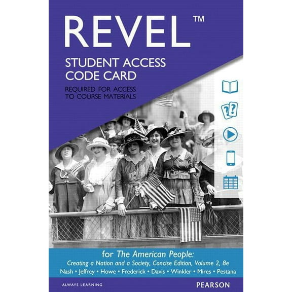 American People Revel Access Code : Creating a Nation and a Society
