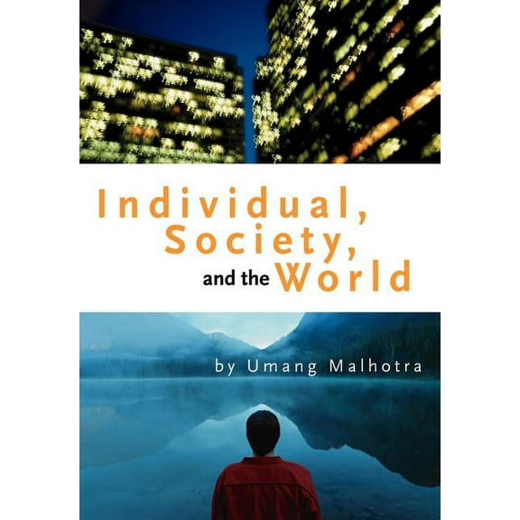 Individual, Society, and the World (Hardcover)