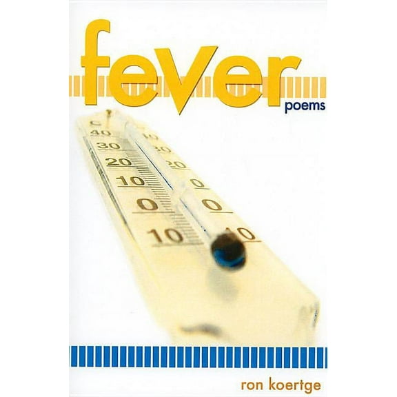 FEVER  Paperback  Ron Koertge