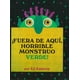 thumbnail image 1 of ¡FUERA DE AQUÍ HORRIBLE MONSTRUO VERDE! OCEANO TRAVESIA ED EMBERLEY, 1 of 2