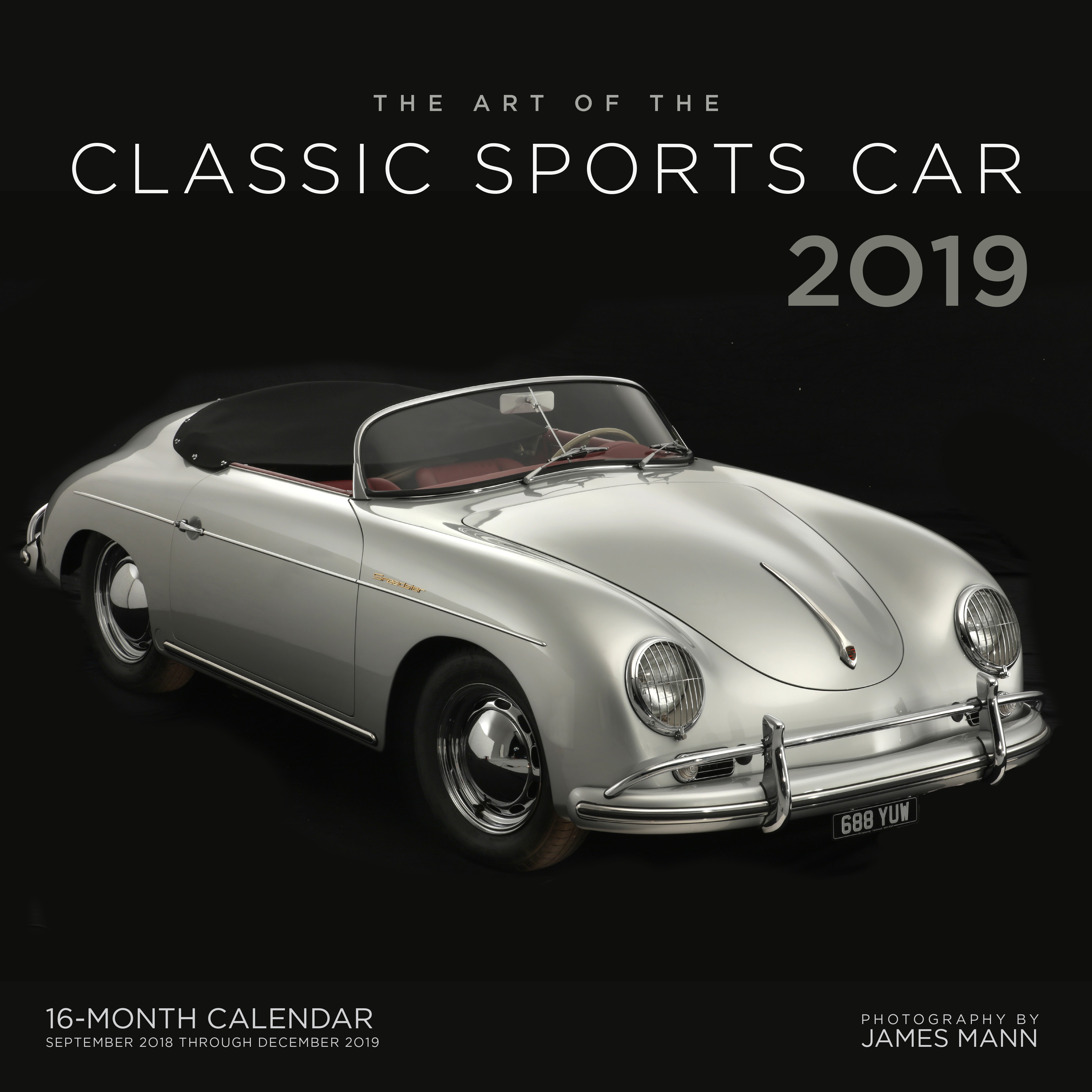 The Art of the Classic Sports Car 2019 : 16-Month Calendar  