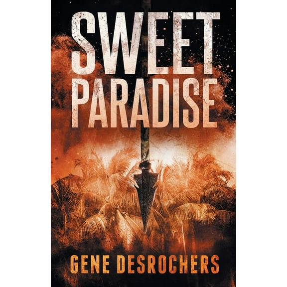 Boise Montague Mystery Sweet Paradise, Book 2, (Paperback)