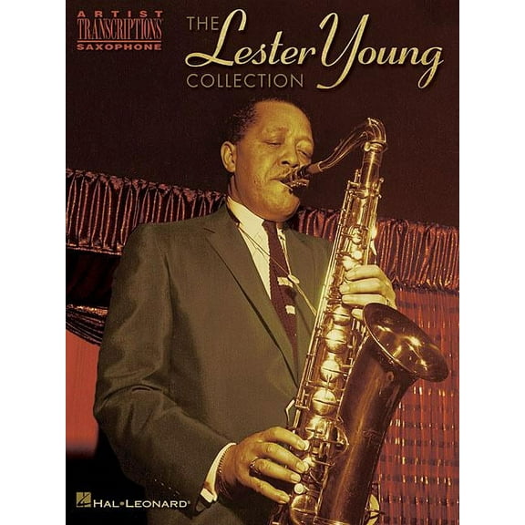 The Lester Young Collection: Tenor Saxophone, (Paperback)