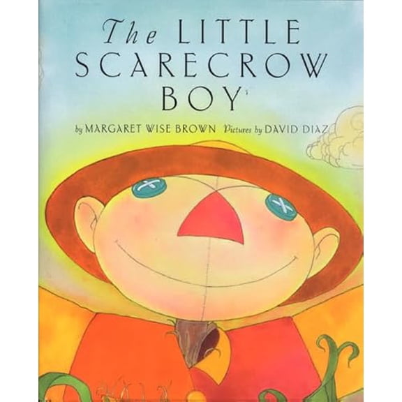 Pre-Owned The Little Scarecrow Boy (Paperback) 0060778911 9780060778910