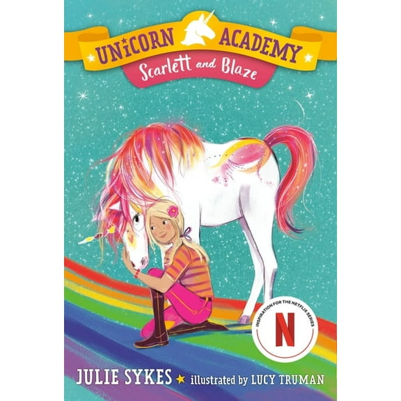 Unicorn Academy Unicorn Academy #2: Scarlett and Blaze, Book 2, (Paperback)