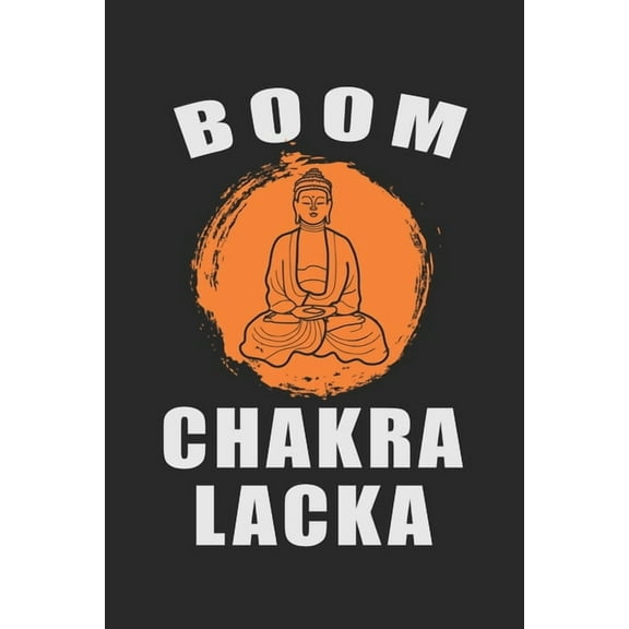 Achtsamkeitstagebuch: Notiere und plane deine täglichen Meditationen ♦ Sammle und fokussiere deine Gedanken ♦ Finde innere Ruhe und Gelassenheit ♦ 6x9 Format ♦ Motiv: Boom Chak