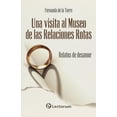 thumbnail image 1 of Libro Una visita al museo de las relaciones rotas Lectorum, 1 of 2