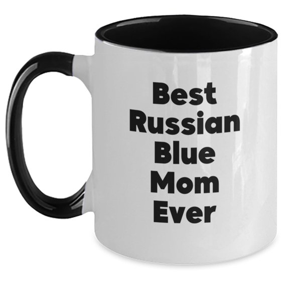 Russian Blue Cat Mom Funny Coffee Mug Gifts for Russian Blue Cat Lovers from Friends